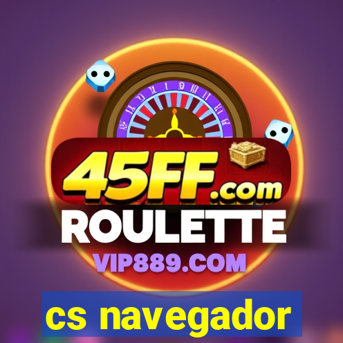 cs navegador